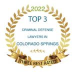 top-3-criminal-defense-attornys-colorado-springs top 3 attorney criminal defense